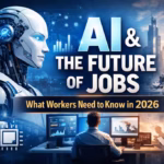 AI & the Powerful Future of Jobs in 2026